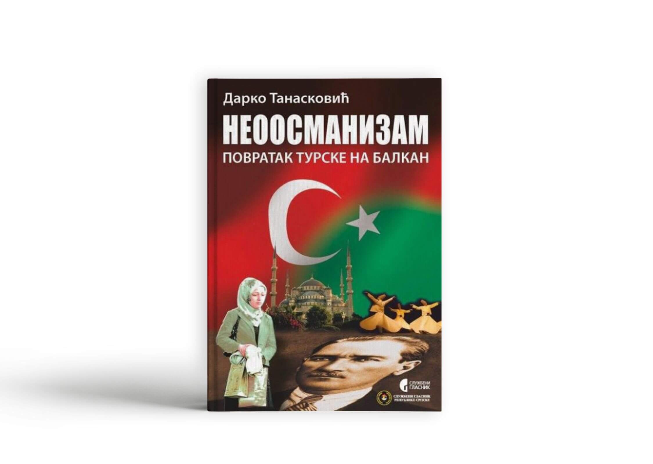 Неосманизам – Повратак Турске на Балкан