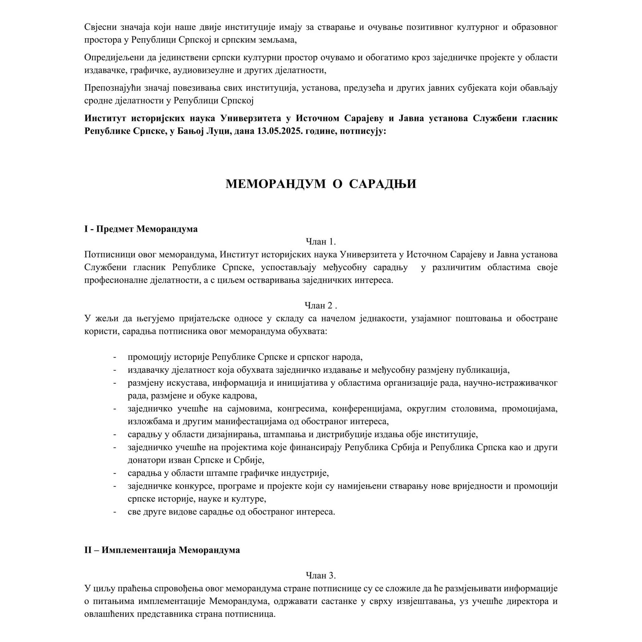 Potpisan Memorandum o saradnji između ЈU Službeni glasnik Republike Srpske i Instituta istoriјskih nauka Univerziteta u Istočnom Saraјevu